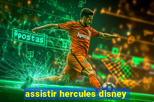 assistir hercules disney